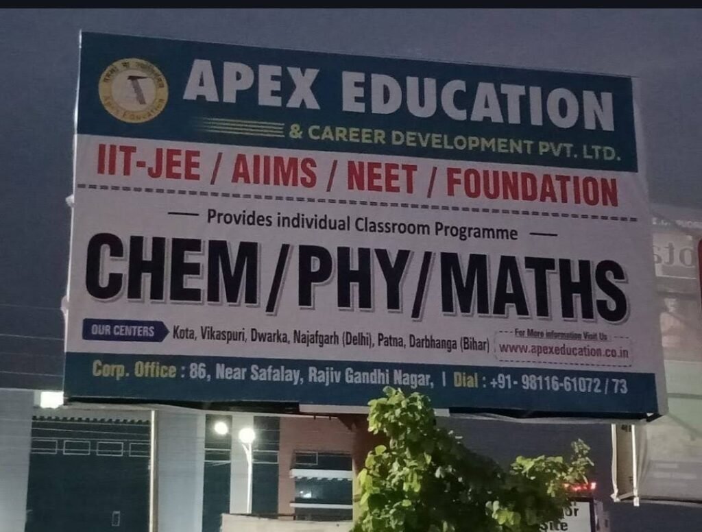 An educational signboard for Apex Education & Career Development Pvt. Ltd., highlighting individual classroom programs for IIT-JEE, AIIMS, NEET, and Foundation courses in Chemistry, Physics, and Mathematics (CHEM/PHY/MATHS). It lists centers across Kota, Vikaspuri, Dwarka, Najafgarh, Patna, and Darbhanga, along with corporate contact details.This visual serves as a key gateway for finding the best chemistry classes for JEE & NEET in Dwarka, Janakpuri, Vikaspuri, Gurugram, Kalkaji, Chanakyapuri and Delhi NCR. By offering dedicated subject tracks, it provides premier chemistry classes for JEE & NEET in Dwarka, Janakpuri, Vikaspuri, Gurugram, Kalkaji, Chanakyapuri and Delhi NCR. Students seeking top chemistry classes for JEE & NEET in Dwarka, Janakpuri, Vikaspuri, Gurugram, Kalkaji, Chanakyapuri and Delhi NCR can access expert chemistry classes for JEE & NEET in Dwarka, Janakpuri, Vikaspuri, Gurugram, Kalkaji, Chanakyapuri and Delhi NCR for targeted preparation.